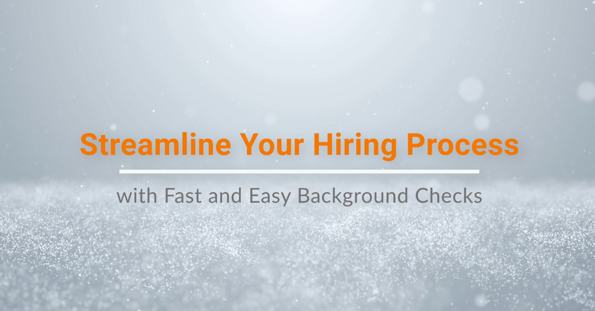 Streamline Your Hiring Process