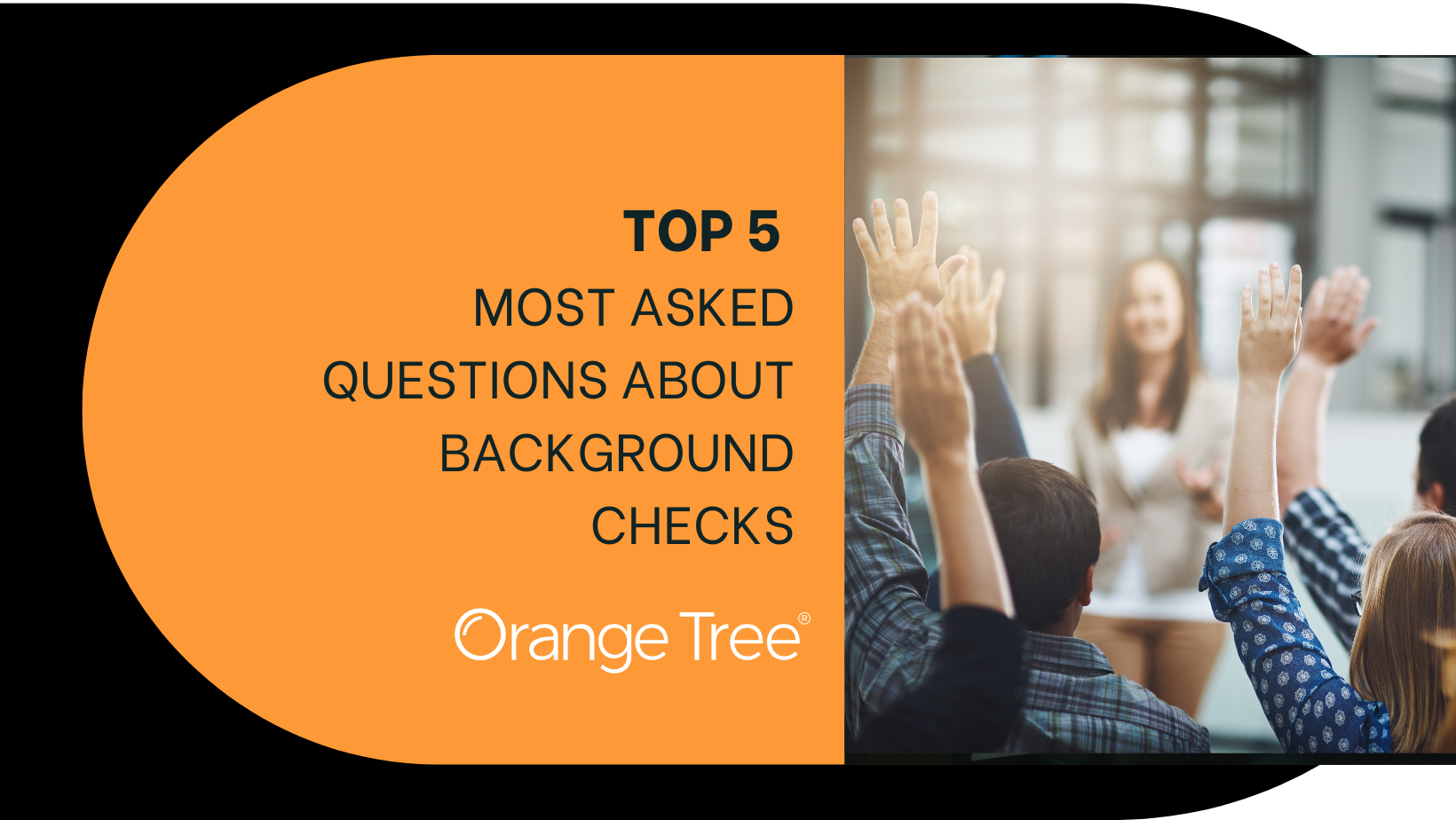 Top 5 Most Asked Questions About Background Checks